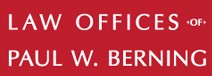 Law Offices of Paul W. Berning