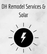 DH Remodel Services & Solar