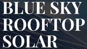 Blue Sky Rooftop Solar