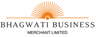 Bhagwati Business Merchant Ltd