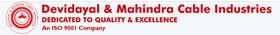 Devidayal & Mahindra Cable Industries