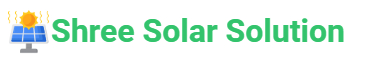 Shree Solar Solution