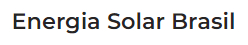 Energia Solar Brasil