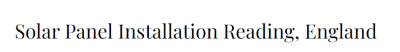 Reading Solar Panel Installation Experts Ltd