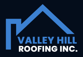 Valley Hill Roofing Inc.